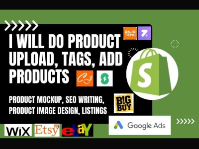 Add and upload products do product upload listings tag mock up seo writing
