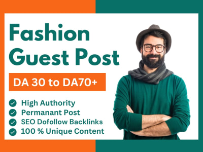 Premium Fahion Guest Posts | High DA, Niche-Specific Backlinks