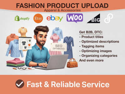 Fashion Product Upload / Fashion, Apparel & Accessories Product Listing
