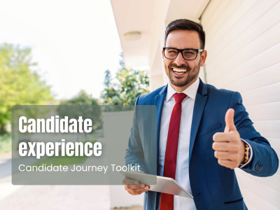 A positive candidate experience toolkit