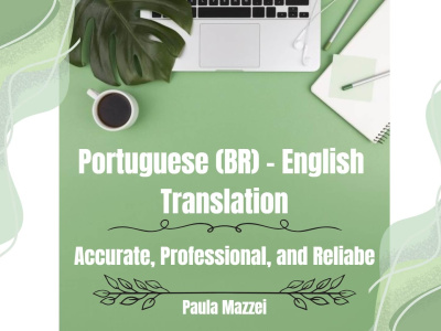Professional Portuguese (BR) - English Translator | Reliabe & Proofreading