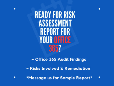Microsoft 365 Risk Assessment Report