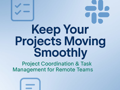 Project coordination support to keep your team on track
