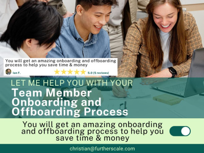 An amazing onboarding and offboarding process to help you save time & money