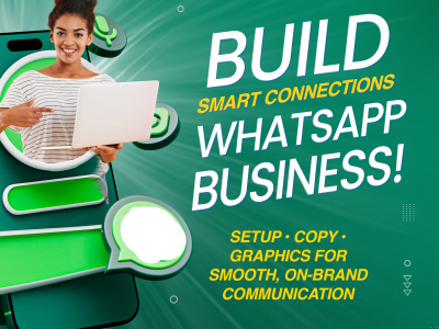 WhatsApp Business Setup + Copy + Visuals for Seamless Customer Engagement