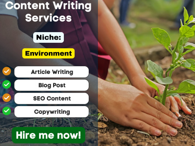 SEO-friendly & unique quality articles/blogs on ENVIRONMENT