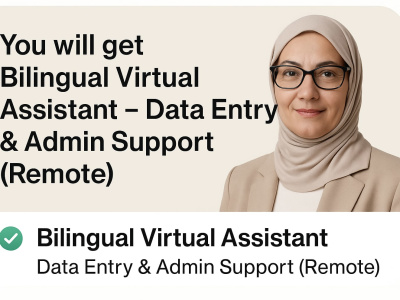 Bilingual Virtual Assistant – Data Entry & Admin Support (Remote)