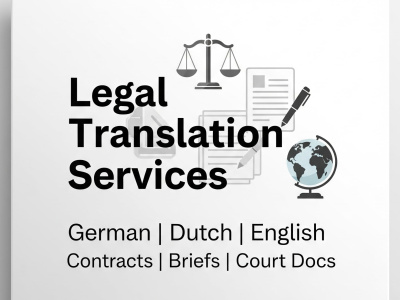 Legal Translation Services: German, Dutch, and English