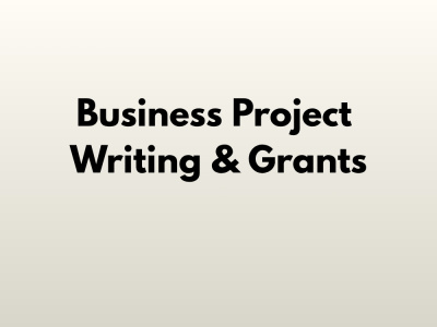 Business Project Writing & Grants