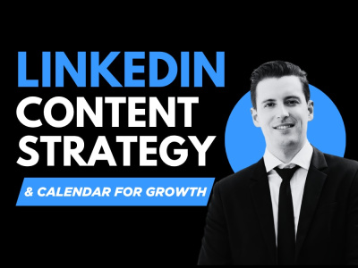 A LinkedIn Content Strategy & Calendar to Grow Your Brand