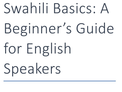 Learn Swahili:beginner-frendly language guide for english speakers