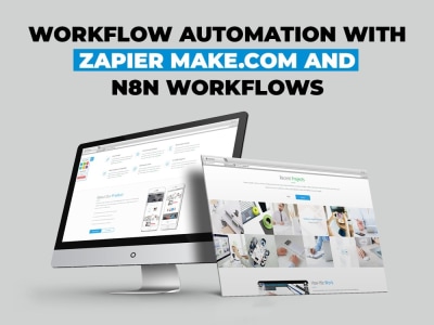 Workflow automation with Zapier, Make.com, and N8N workflows