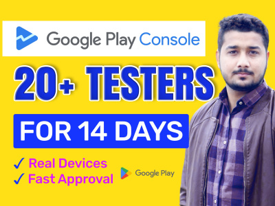 12 Testers For 14 Days Of Google Play Close App Testing Upwork
