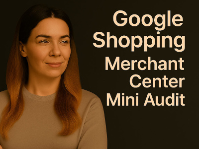 Google Shopping & Merchant Center Mini Audit