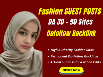 Fashion Guest Posts Backlinks on High Authority  Fashion & Beauty Sites
