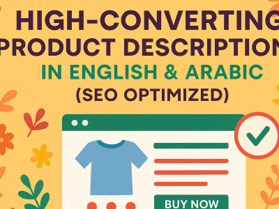 High-Converting Product Descriptions in English & Arabic (SEO Optimized)
