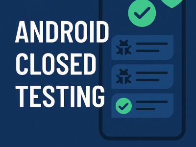 Play Store Closed Testing for 14 days QA