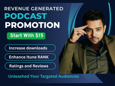 Revenue-Generating Podcast Promotion & Ascend Rank.