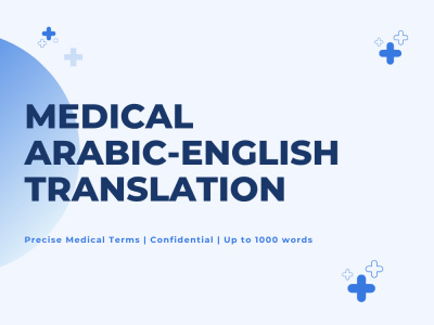 Medical Arabic-English Translation | Research, Reports & Patient Docs