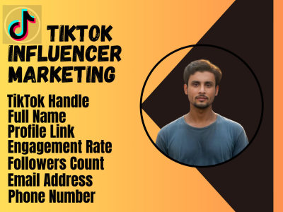 TikTok Influencer Research Expert & TikTok Influencer Outreach Specialist