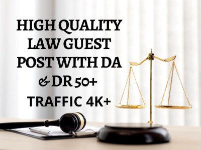 High-Quality Law Guest Posts to Boost SEO and Authority for Legal Websites