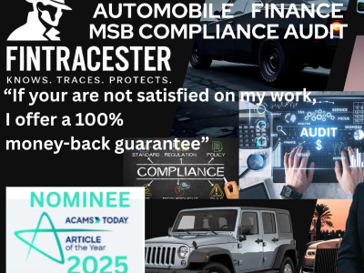 Automobile Finance Compliance Audit by AML, BSA, FinCEN & Risk  Expert/CAMS