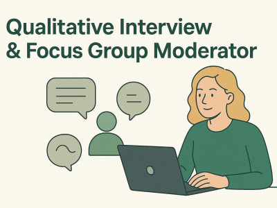Expert Moderator for Qualitative Interviews (IDI) & Focus Groups