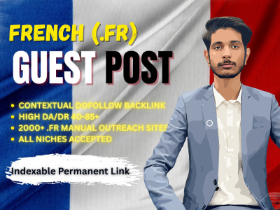 High Authority French Guest Post With Do Follow Backlink