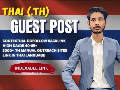 High Quality Thai Guest Post with permanent Do Follow backlink