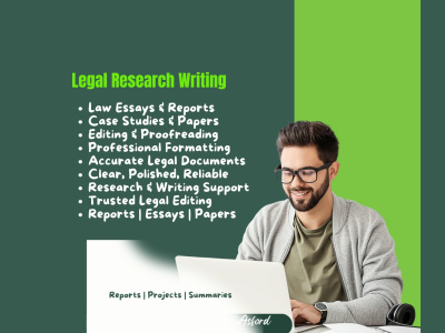 Legal research writing, law essays, case studies, reports, papers & Editing