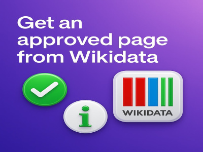 Get an approved page on Wikidata