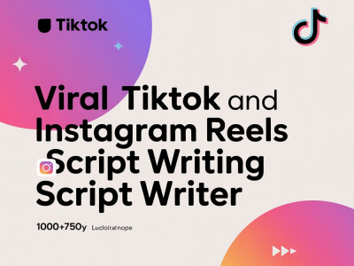 Viral TikTok and Instagram Reels Script Writing Social Media Script Writer