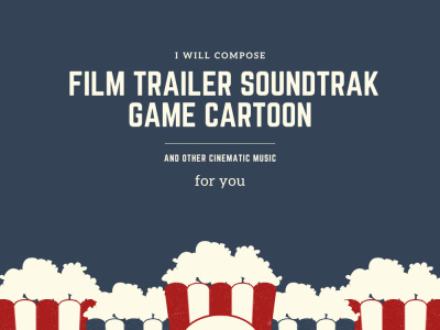 Composing for film\ trailer\soundtrak\game\cartoon