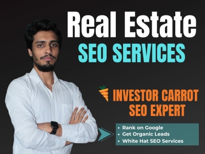 Real Estate SEO | Investor Carrot SEO Services From Top Rated SEO Expert