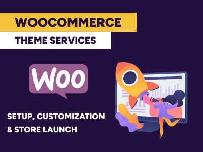 WooCommerce Theme Services – Setup, Customization & Store Launch