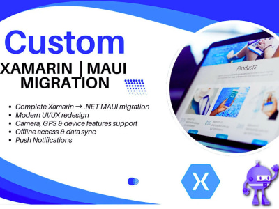 Xamarin to .NET MAUI Migration | Cross-Platform Mobile Apps