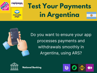 Test online and local payments or withdrawals in Argentina