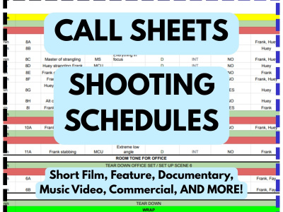 Call sheets and shooting schedules for your film/video projects