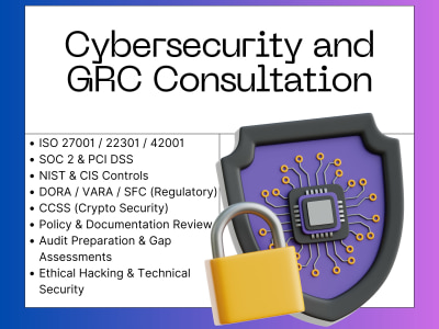 Cybersecurity & Compliance consultation (ISO27001, SOC 2, Ethical Hacking)