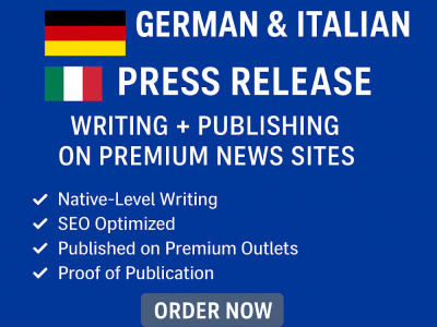 German & Italian Press Release Writing + Distribution on Premium News Sites