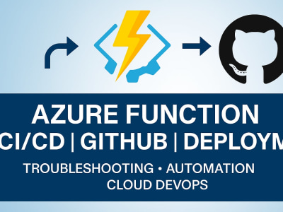Azure Function Integration, Troubleshooting, and Deployment with GitHub