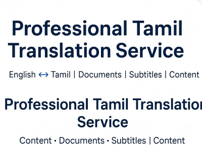 Professional English to Tamil Translation for documents & media