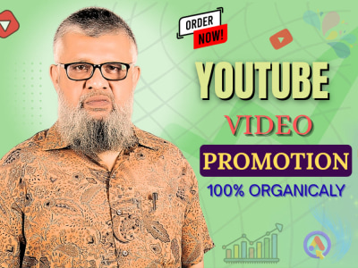 I will do organic YouTube Video promotion