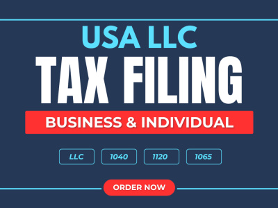 US LLC Tax Return Filing, Individuals & Corporations, form 1040, 1120, 1065