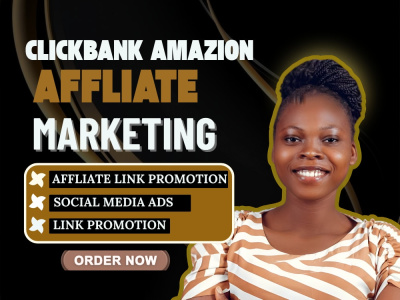 Promote amazon affiliate link, clickbank affiliate marketing manager