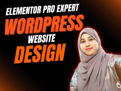 Elementor Expert, Elementor Pro Developer & Designer | WordPress Specialist