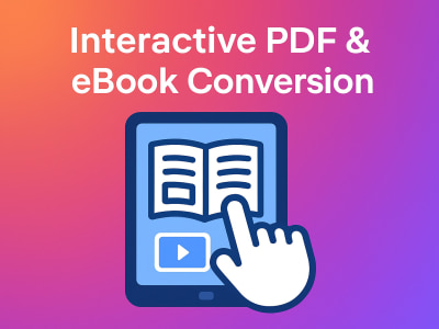 Interactive PDF or eBook Conversion