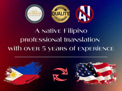 Accurate and clear English and Filipino (Tagalog) translation