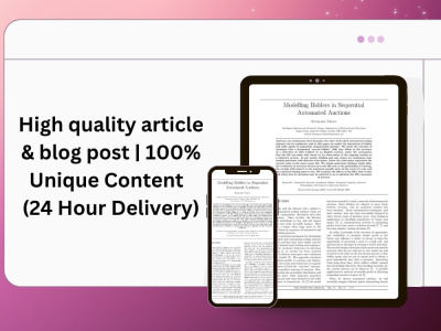 High quality article & blog post | 100% Unique Content | (24 Hour Delivery)