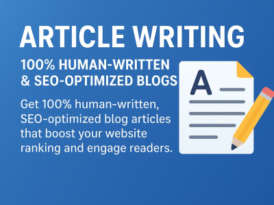 Professional Article Writer | 100% Human-Written & SEO-Optimized Blogs